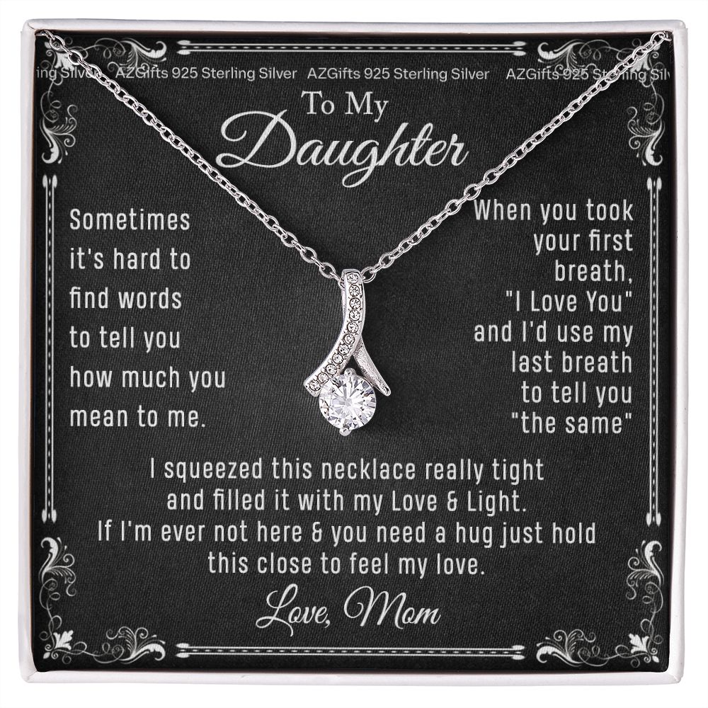To My Daughter Necklace From Mom - Necklaces For Daughter From Mom, Mother Daughter Necklace, Gifts For Daughters From Mothers, Jewelry Gift For Badass Daughter On Birthday, Christmas, Graduation Alluring Beauty Necklace