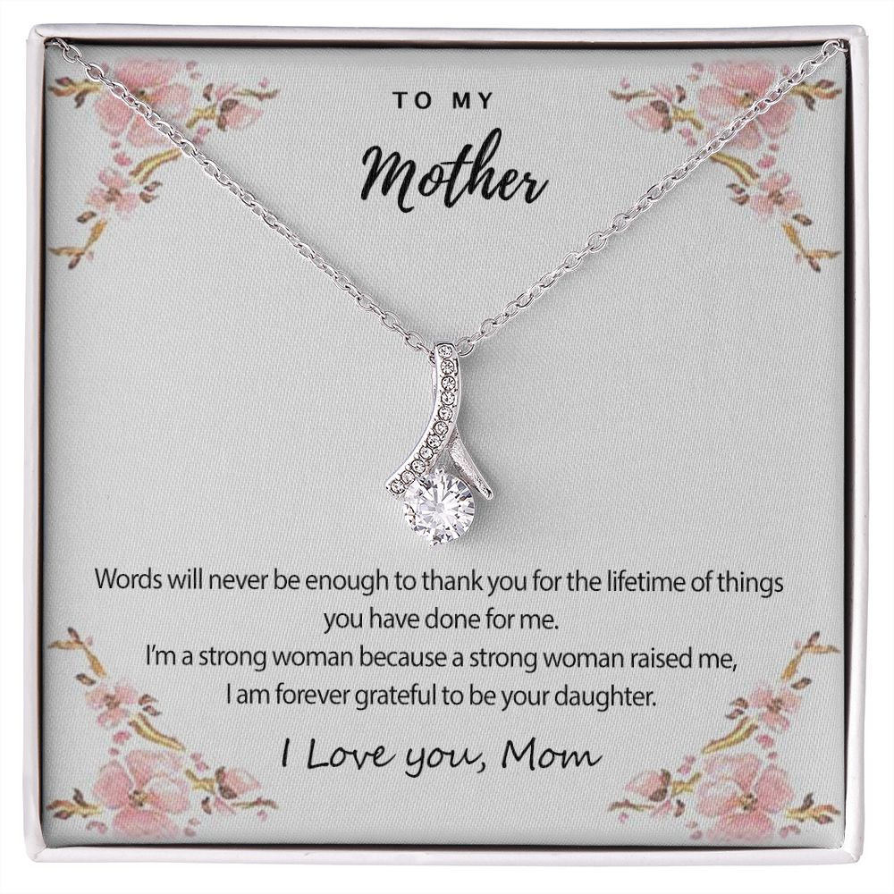 Mom Necklace Gifts for Mom from Daughter to Mom Gifts for Mothers Day from Daughter, To My Mom Necklace from Daughter to Mom Birthday Gifts Necklace with Message Card and Gift Box2226 Alluring Beauty Necklace