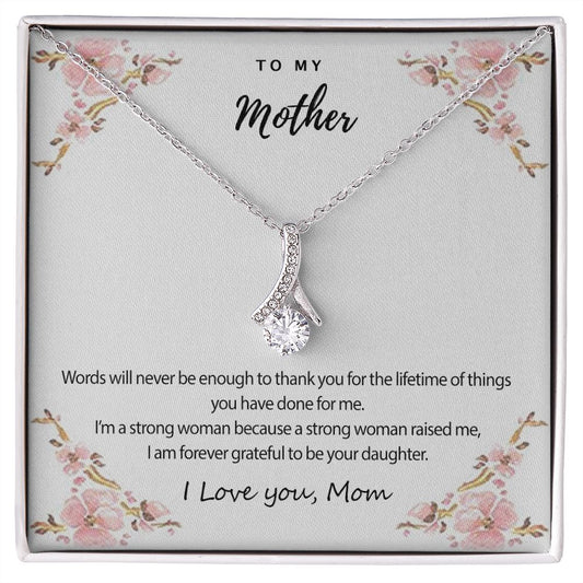 Mom Necklace Gifts for Mom from Daughter to Mom Gifts for Mothers Day from Daughter, To My Mom Necklace from Daughter to Mom Birthday Gifts Necklace with Message Card and Gift Box2226 Alluring Beauty Necklace