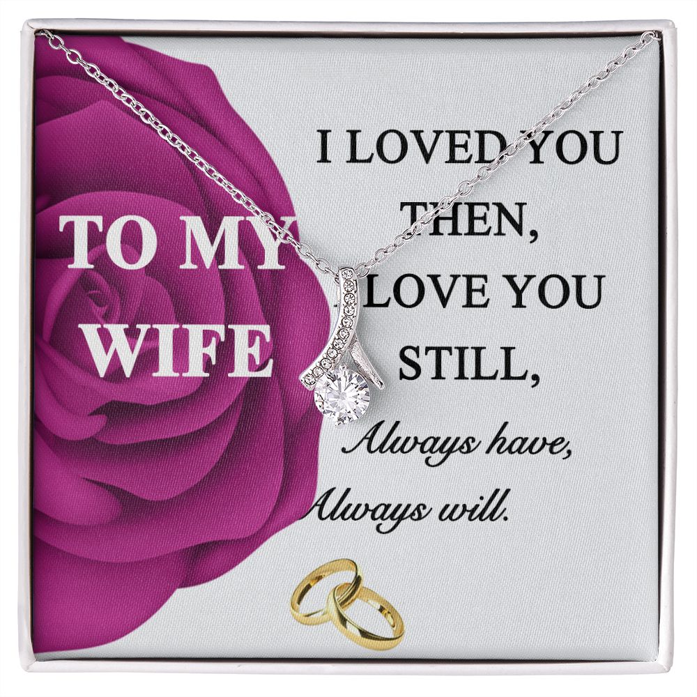 To My Wife Necklace -gift for Wife, Birthday Anniversary Necklace From HUsband Alluring Beauty Necklace