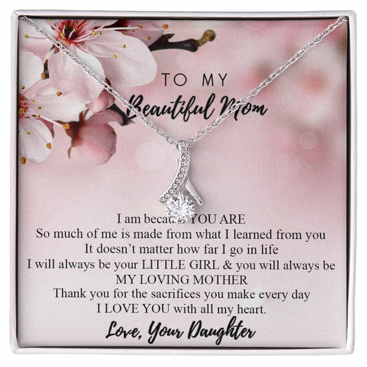 Mom Necklace Gifts for Mom from Daughter to Mom Gifts for Mothers Day from Daughter, To My Mom Necklace from Daughter to Mom Birthday Gifts Necklace with Message Card and Gift Box2246 Alluring Beauty Necklace