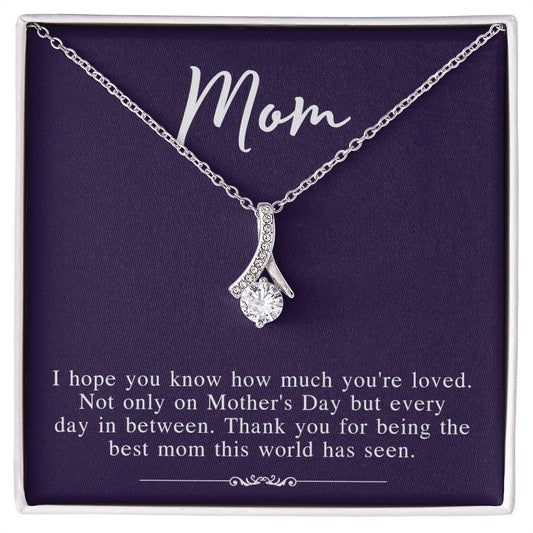 Mom Necklace Gifts for Mom from Daughter to Mom Gifts for Mothers Day from Daughter, To My Mom Necklace from Daughter to Mom Birthday Gifts Necklace with Message Card and Gift Box2239 Alluring Beauty Necklace