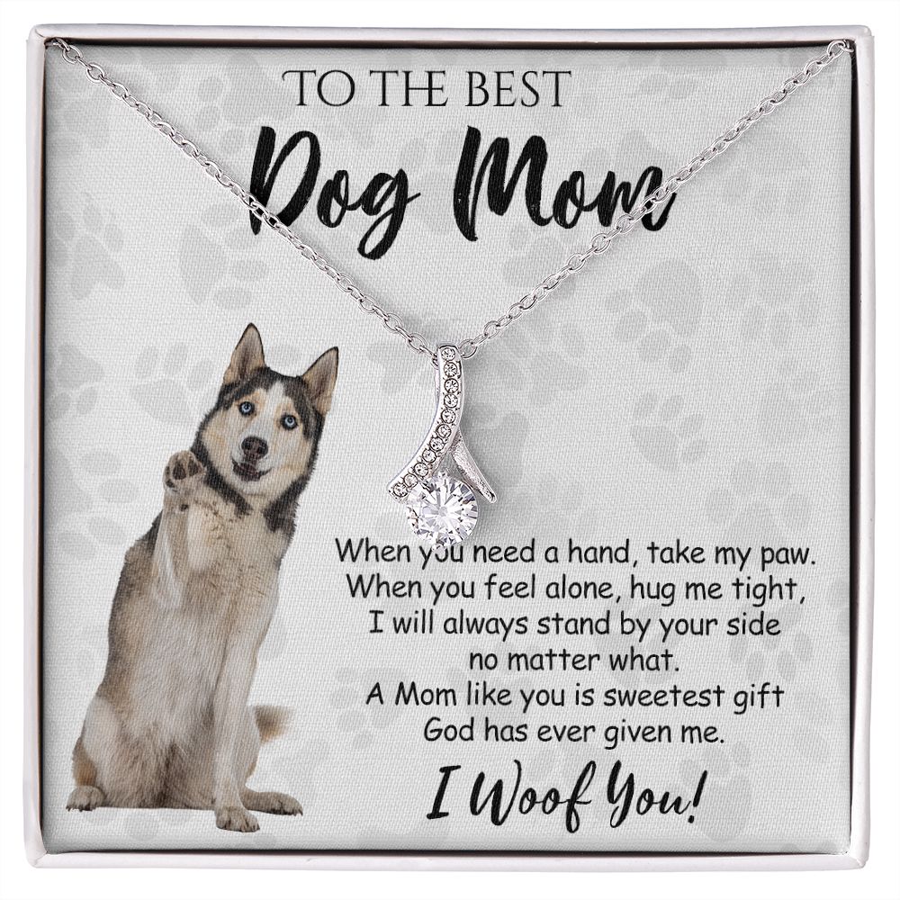 To The Best Husky Dog Mom Knot Necklace Mother's Day Gift , I Woof You Quote Gift Card, Message Card Jewelry For Dog Lovers, Necklace For Mom Alluring Beauty Necklace