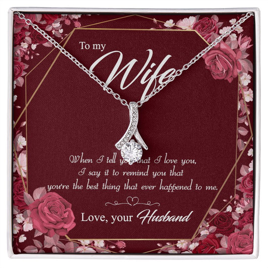 To My Wife Necklace Pendant Gift From Husbnd Habby Birthday Jewelry with Message Card and Gift Box. Wife Necklace Gift for Wife from Husband Valentine's Day Gift For Wife Future Wife Alluring Beauty Necklace