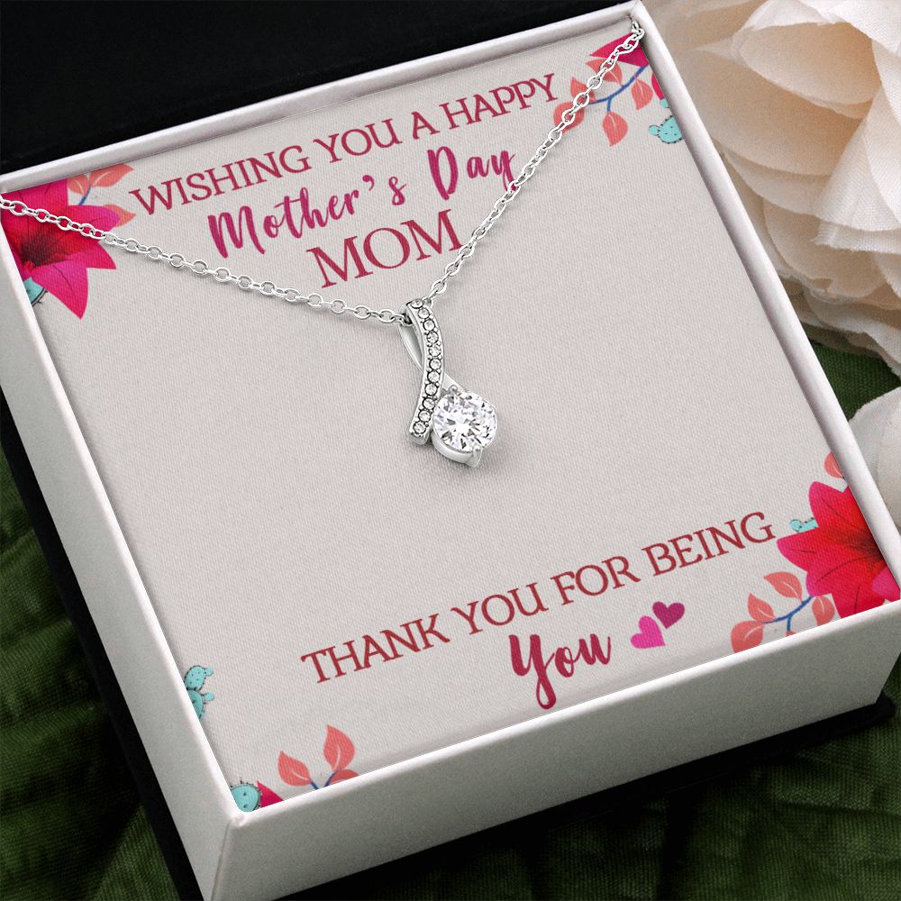 To My Mom Wishing You A Happy Mother's Day Gift From Daughter Or Son Thank You For Being You With Message Card Gift For Mom Alluring Beauty Necklace