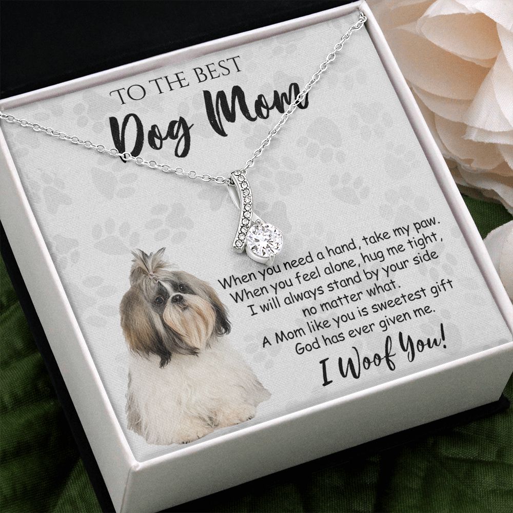 To The Best Shih Tzu Dog Mom Knot Necklace Mother's Day Gift , I Woof You Quote Gift Card, Message Card Jewelry For Dog Lovers, Necklace For Mom Alluring Beauty Necklace
