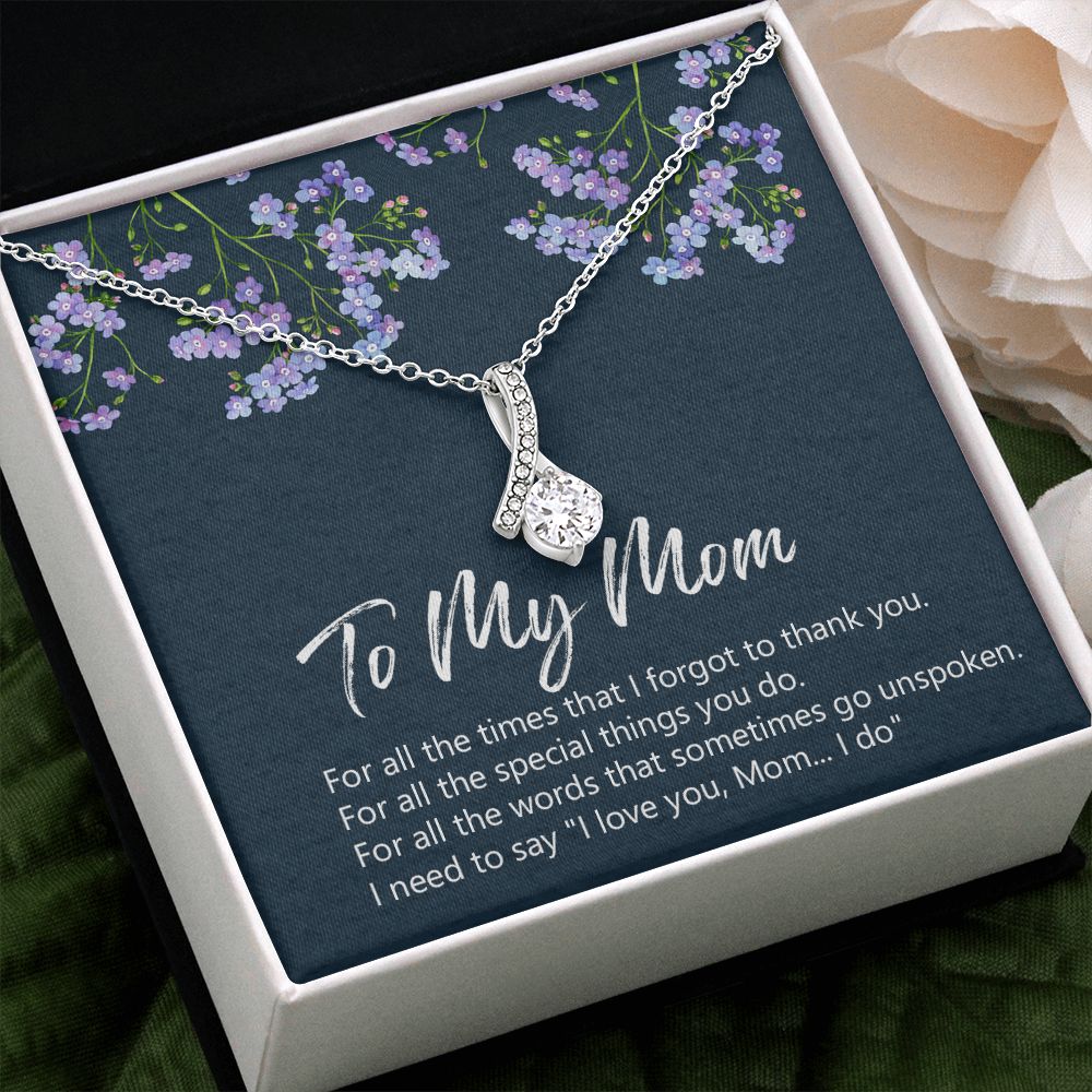 To My Mom Necklace Jewelry Gift, Birthday Gift For Mom, Mother's Day Gift For Mom, Message Card Jewelry Gift For Mom, Meaningful Mom Gift Alluring Beauty Necklace