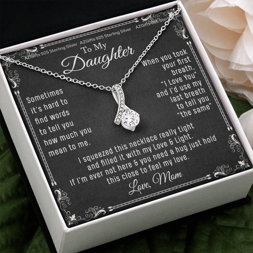 To My Daughter Necklace From Mom - Necklaces For Daughter From Mom, Mother Daughter Necklace, Gifts For Daughters From Mothers, Jewelry Gift For Badass Daughter On Birthday, Christmas, Graduation Alluring Beauty Necklace
