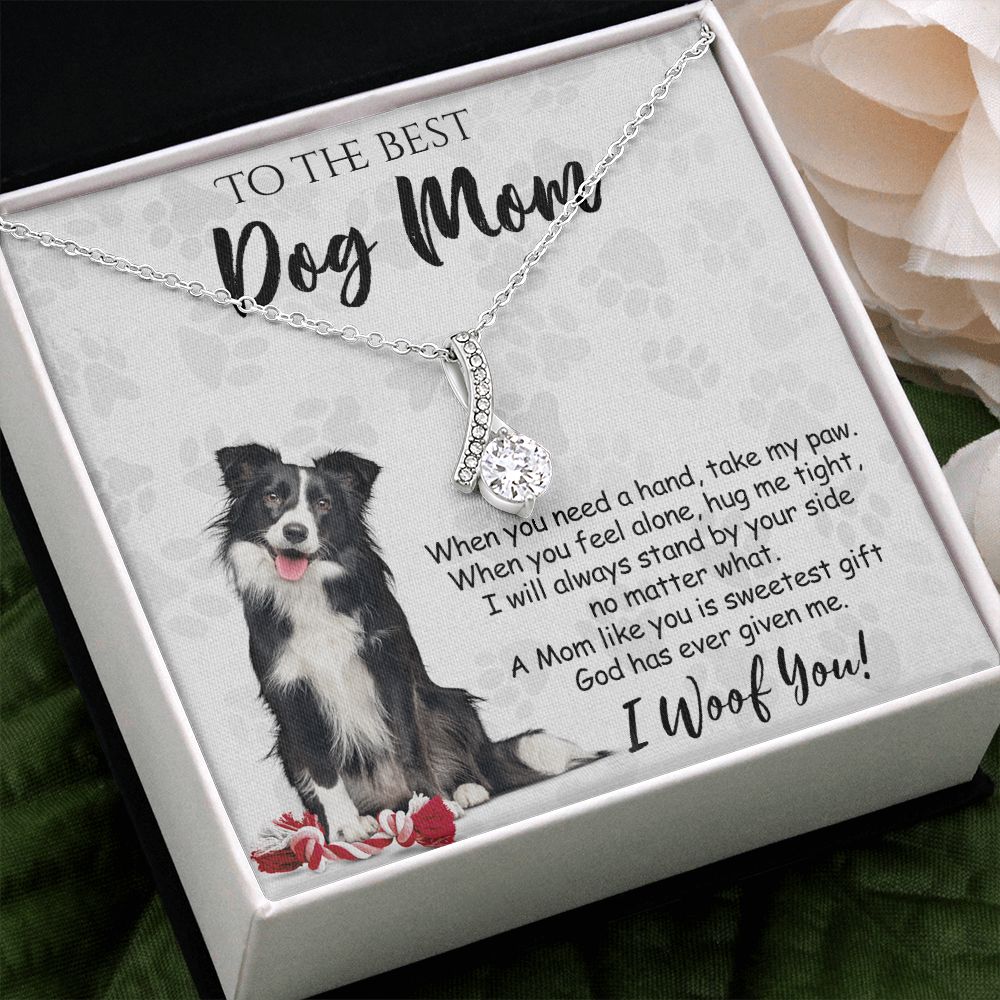To The Best Border Collie Dog Mom Knot Necklace Mother's Day Gift , I Woof You Quote Gift Card, Message Card Jewelry For Dog Lovers, Necklace For Mom Alluring Beauty Necklace