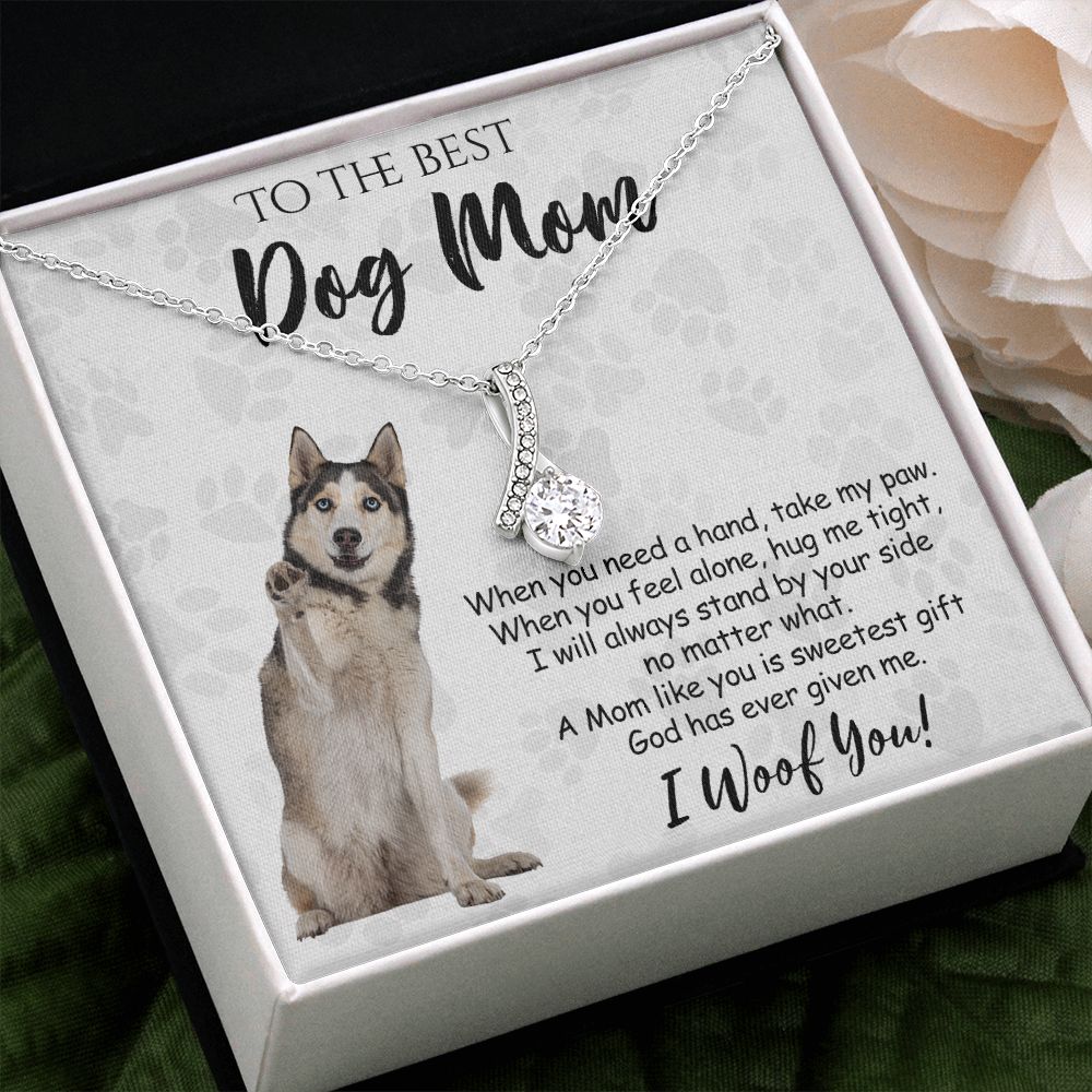 To The Best Husky Dog Mom Knot Necklace Mother's Day Gift , I Woof You Quote Gift Card, Message Card Jewelry For Dog Lovers, Necklace For Mom Alluring Beauty Necklace