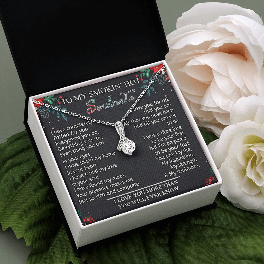 To My Smokin Hot Soulmate Necklace - Wife Gifts From Husband To My Wife Necklace, Gift for Her Romantic, Girlfriend Gifts Necklace for Wife from Men Includes Message Card and Gift Box 15 Alluring Beauty Necklace