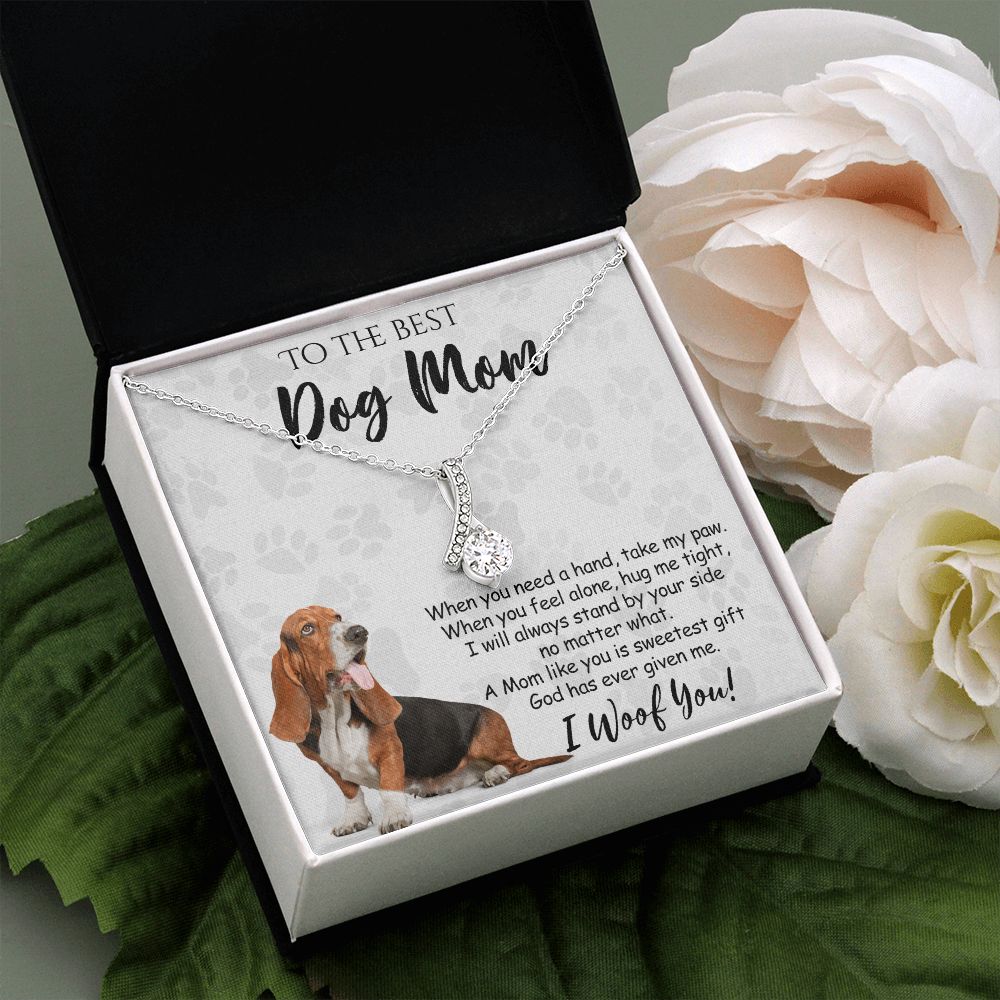 To The Best Basset Hound Dog Mom Knot Necklace Mother's Day Gift , I Woof You Quote Gift Card, Message Card Jewelry For Dog Lovers, Necklace For Mom Alluring Beauty Necklace