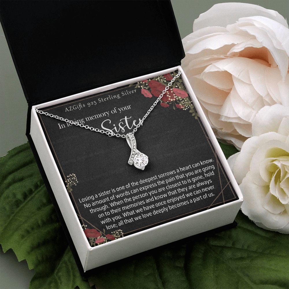 In Loving Memory Of Your Sister Necklace Memorial Gifts For Loss Of Sister Gift Mother Condolence Gift Grief Gift Remembrance Gifts for Bereavement Jewelry Gift for Women 301 Alluring Beauty Necklace