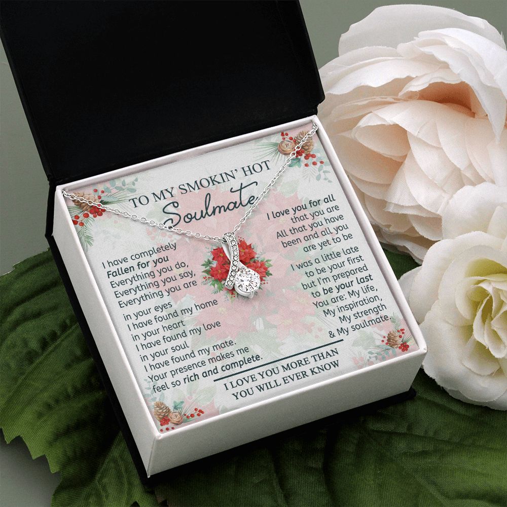 To My Smokin Hot Soulmate Necklace - Wife Gifts From Husband To My Wife Necklace, Gift for Her Romantic, Girlfriend Gifts Necklace for Wife from Men Includes Message Card and Gift Box 19 Alluring Beauty Necklace