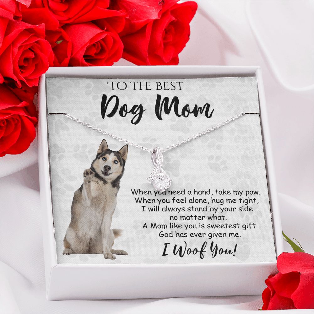 To The Best Husky Dog Mom Knot Necklace Mother's Day Gift , I Woof You Quote Gift Card, Message Card Jewelry For Dog Lovers, Necklace For Mom Alluring Beauty Necklace