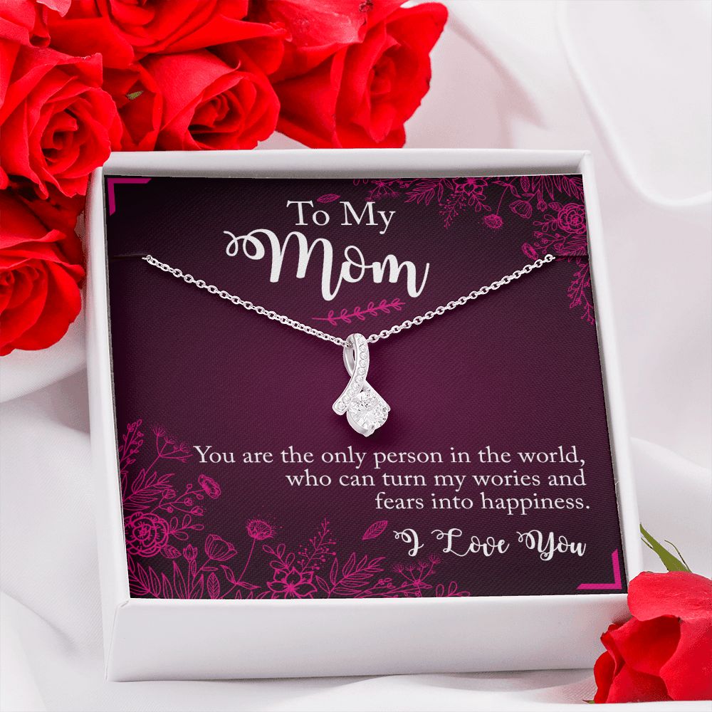 To My Mom Necklace Pendant Gift From Daughter Necklace You Are The Only Person Gift For To Mom Happy Mother's Day Mother In Law Gift On Birthday Anniversary Gift 30821 Alluring Beauty Necklace