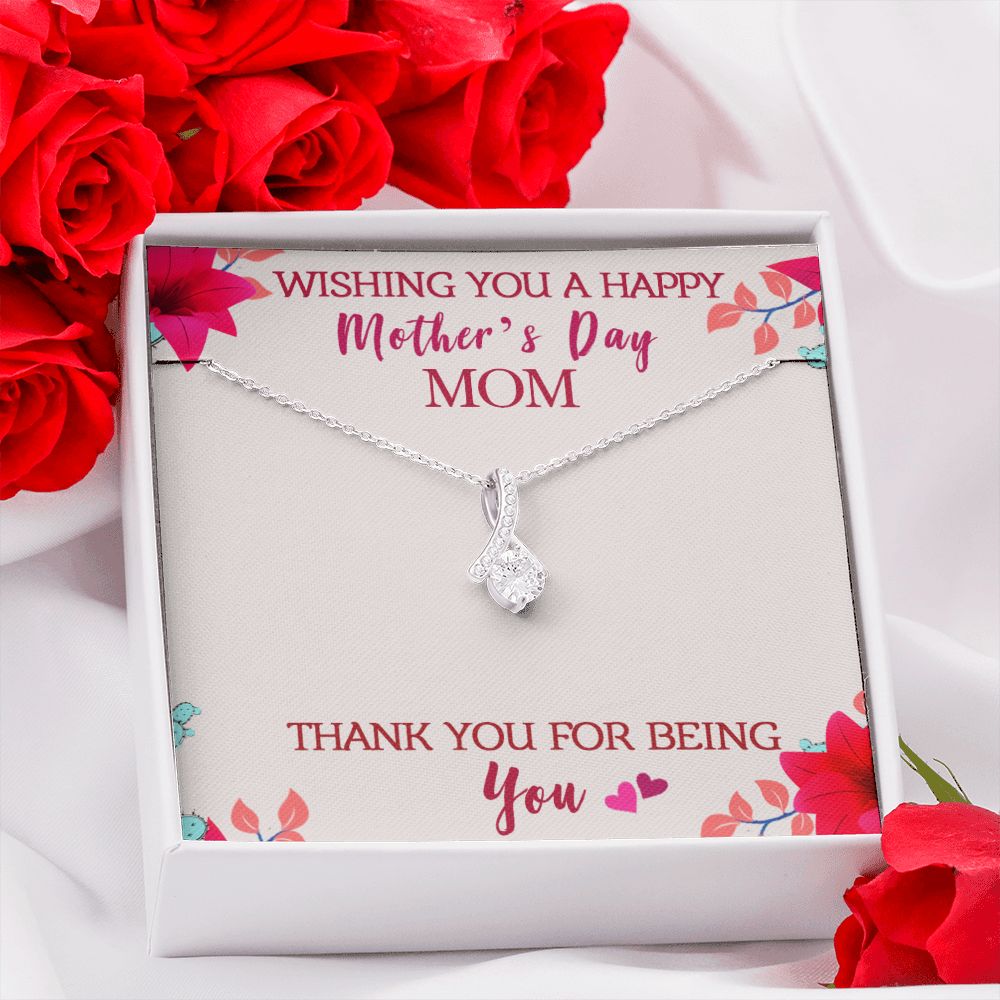 To My Mom Wishing You A Happy Mother's Day Gift From Daughter Or Son Thank You For Being You With Message Card Gift For Mom Alluring Beauty Necklace