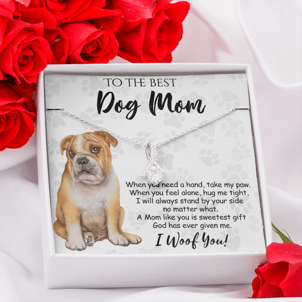 To The Best BullDog Mom Knot Necklace Mother's Day Gift , I Woof You Gift Card, Message Card Jewelry For Dog Lovers, Necklace For Mom Alluring Beauty Necklace