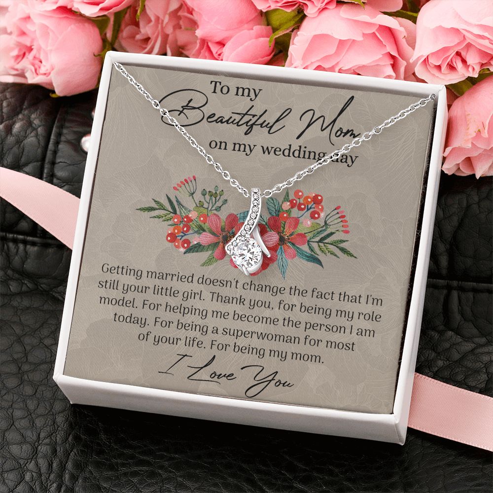 Mom Wedding Gift from Bride, Gift for Mom on Wedding Day, Mother of the Bride Necklace, Wedding Gift for Mom, Bride to Mom Gift Alluring Beauty Necklace
