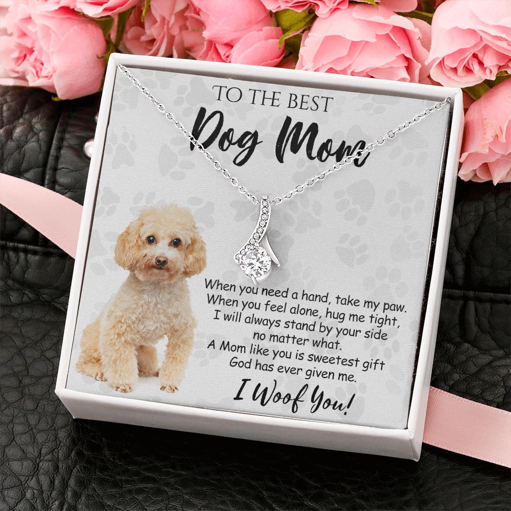 To The Best Poodle Dog Mom Knot Necklace Mother's Day Gift , I Woof You Quote Gift Card, Message Card Jewelry For Dog Lovers, Necklace For Mom Alluring Beauty Necklace