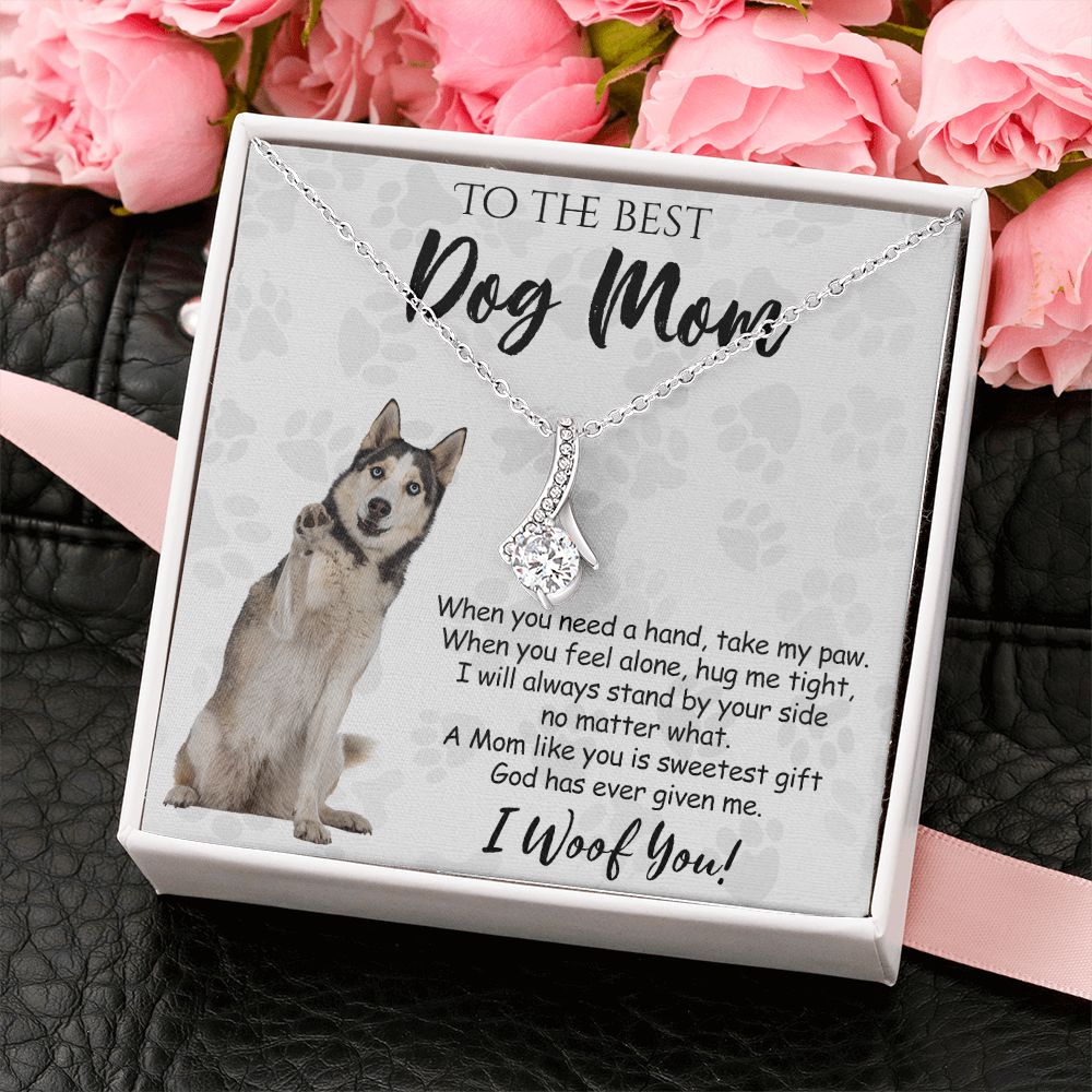 To The Best Husky Dog Mom Knot Necklace Mother's Day Gift , I Woof You Quote Gift Card, Message Card Jewelry For Dog Lovers, Necklace For Mom Alluring Beauty Necklace