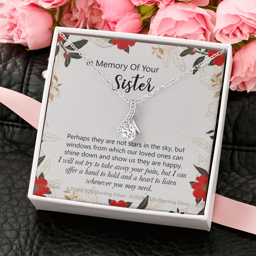 In Memory Of Your Sister Gift, Sympathy Loss Of Sister, Memorial Gift For Loss Of Sister , Sympathy Gift Loss Of A Sister, Loss Of A Sister Alluring Beauty Necklace