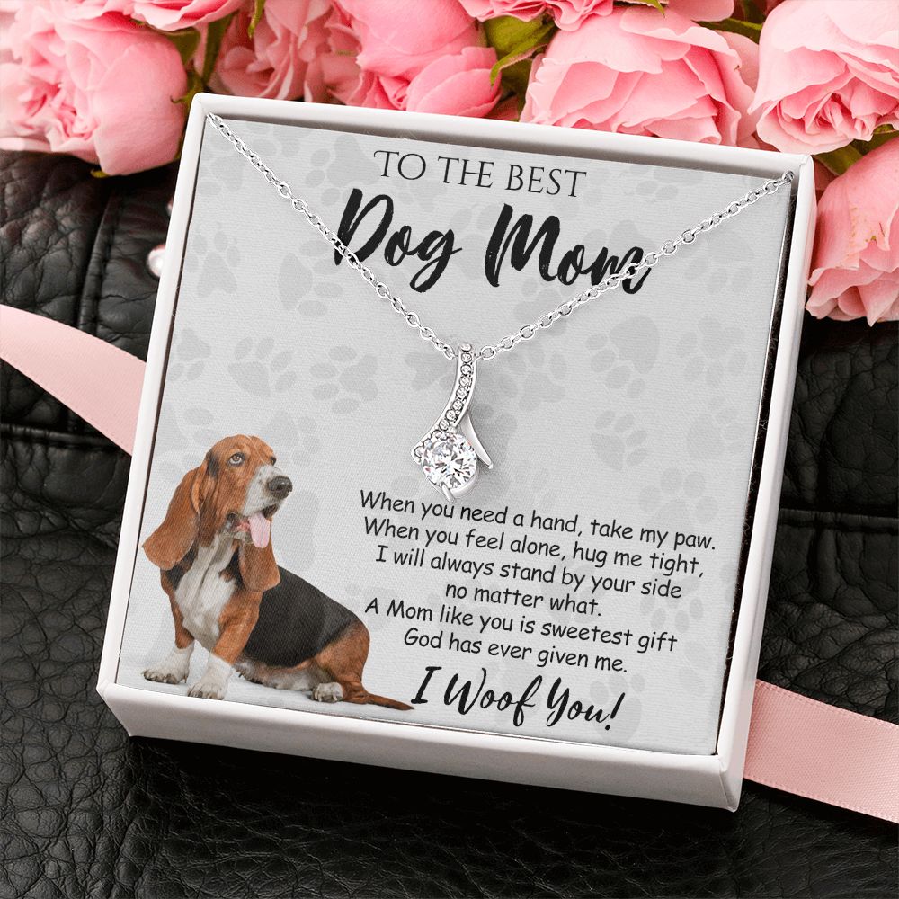 To The Best Basset Hound Dog Mom Knot Necklace Mother's Day Gift , I Woof You Quote Gift Card, Message Card Jewelry For Dog Lovers, Necklace For Mom Alluring Beauty Necklace