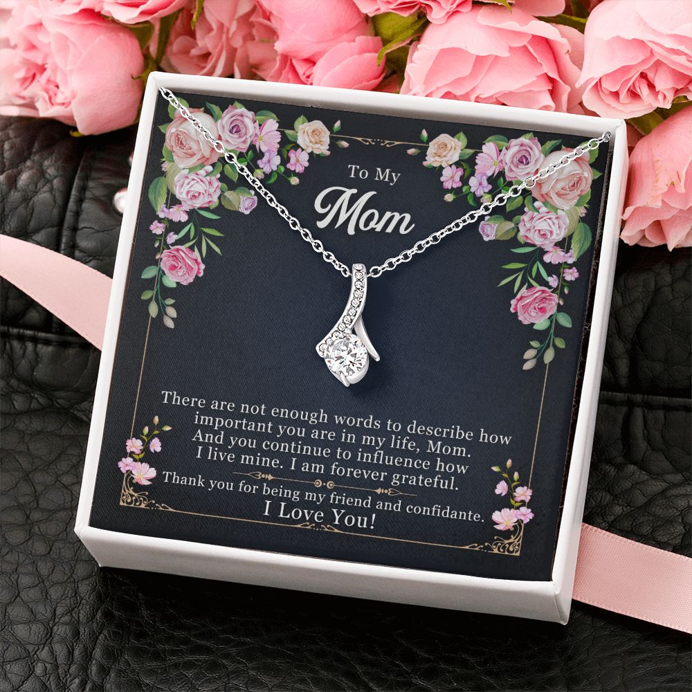 To My Mom Necklace Pendant Gift From Daughter Thank You For Being My Friend And Confidant With Message Card Gift For Mom Alluring Beauty Necklace