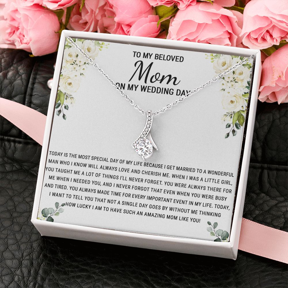 To My Beloved Mom On My Wedding Day Necklace, Daughter Gift for Mom, Bride Gift for Mother, Mother of Bride Gift, Necklace for Mother of Bride Wedding Day, To my Mom Necklace