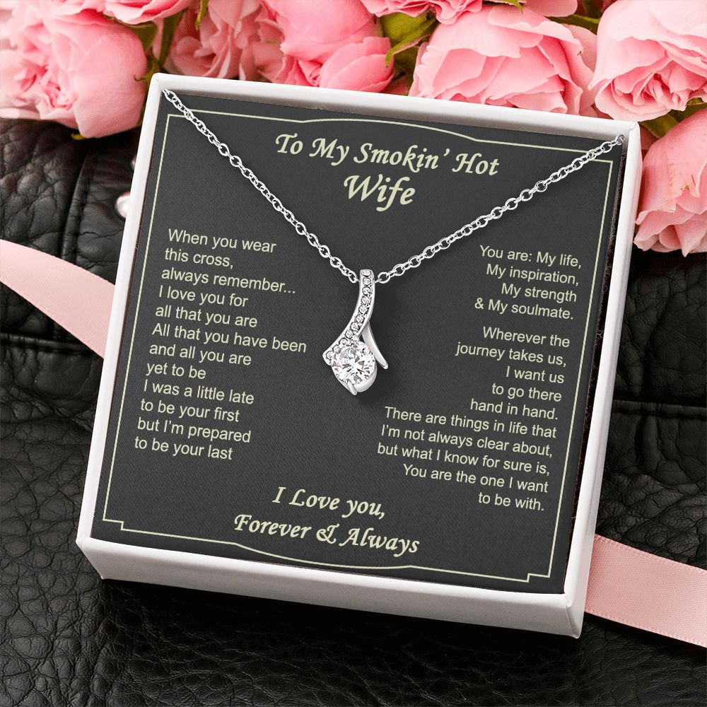 To My Smokin Hot Wife Necklace, Wedding Anniversary Jewelry For Women, Necklace For Wife from Husband, Gifts For Wife Birthday Gifts Necklace, Jewelry With Message Card In A Gift Box2 Alluring Beauty Necklace
