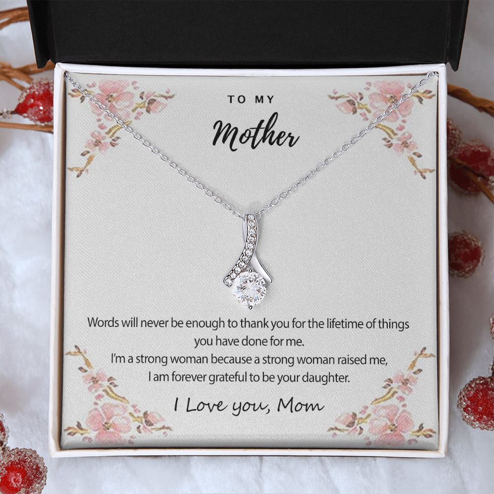 Mom Necklace Gifts for Mom from Daughter to Mom Gifts for Mothers Day from Daughter, To My Mom Necklace from Daughter to Mom Birthday Gifts Necklace with Message Card and Gift Box2226 Alluring Beauty Necklace