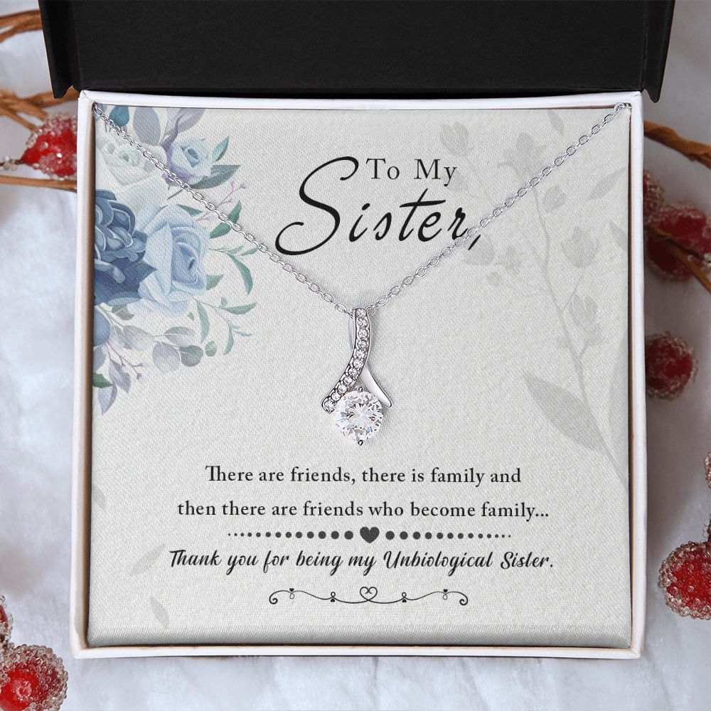 Unbiological Sister - Friends who become family Alluring Beauty Necklace