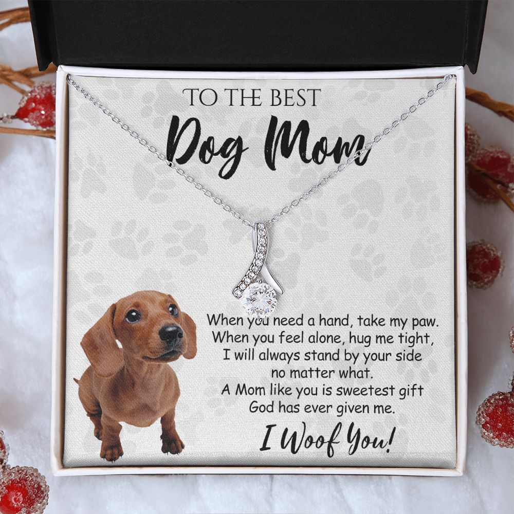 To The Best Dachshund Dog Mom Knot Necklace Mother's Day Gift , I Woof You Quote Gift Card, Message Card Jewelry For Dog Lovers, Necklace For Mom Alluring Beauty Necklace