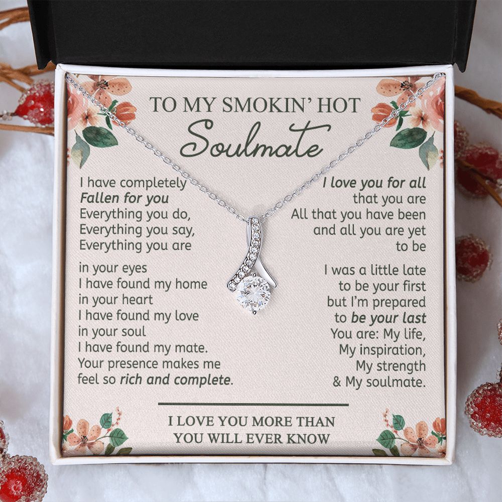 To My Smokin Hot Soulmate Necklace - Wife Gifts From Husband To My Wife Necklace, Gift for Her Romantic, Girlfriend Gifts Necklace for Wife from Men Includes Message Card and Gift Box 20 Alluring Beauty Necklace