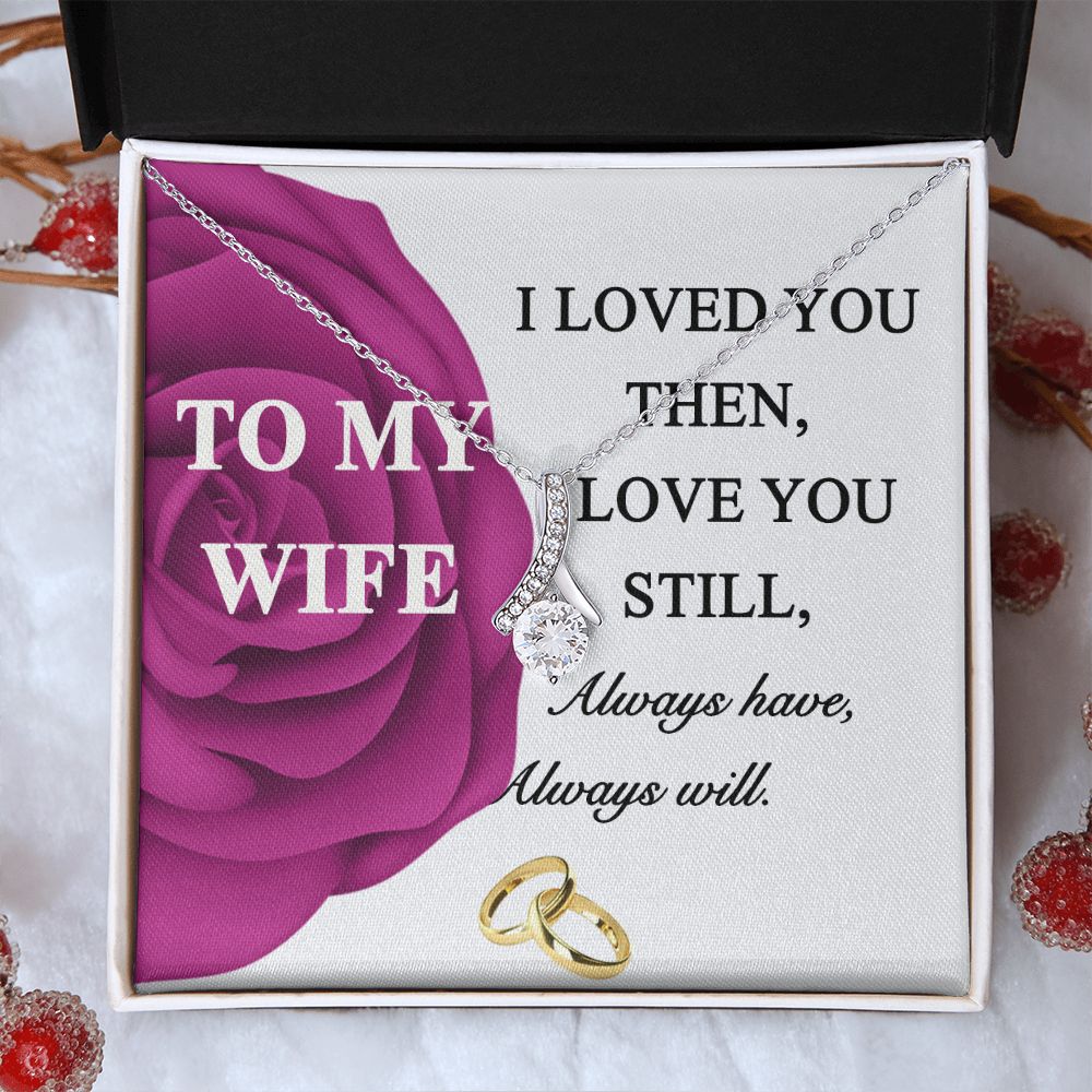 To My Wife Necklace -gift for Wife, Birthday Anniversary Necklace From HUsband Alluring Beauty Necklace