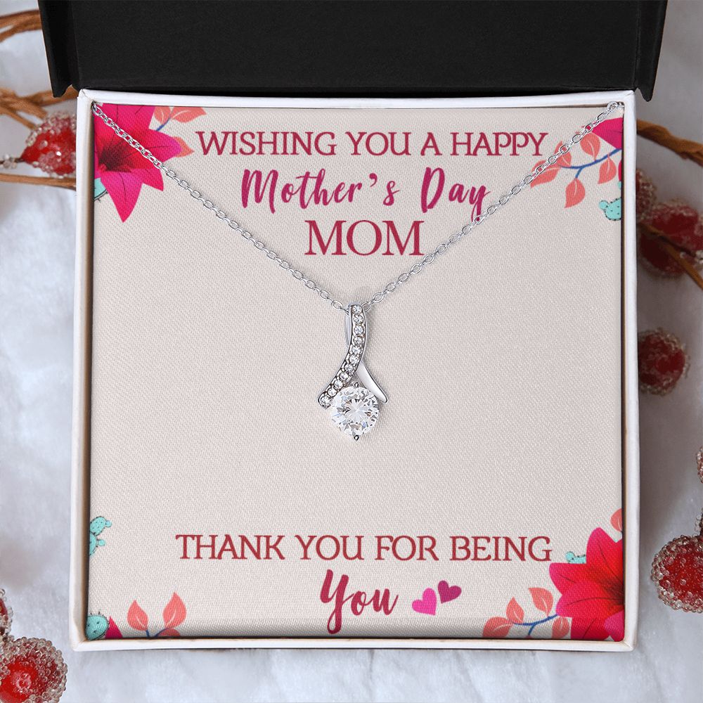 To My Mom Wishing You A Happy Mother's Day Gift From Daughter Or Son Thank You For Being You With Message Card Gift For Mom Alluring Beauty Necklace