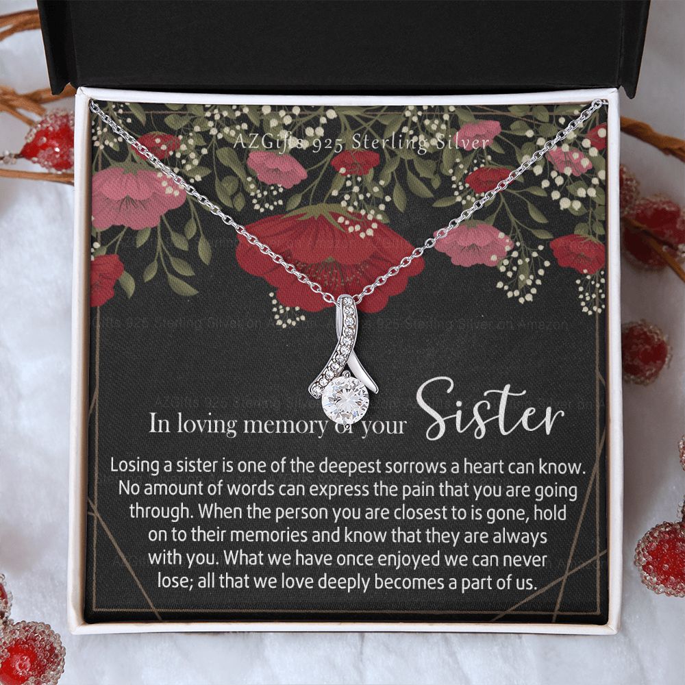 In Loving Memory of Your Sister Necklace Grief Gifts for Grieving Gift for Memorial Pendant Necklace Gifts for Remembrance Gifts for Bereavement Gifts Sorry for Your Loss 301 Alluring Beauty Necklace