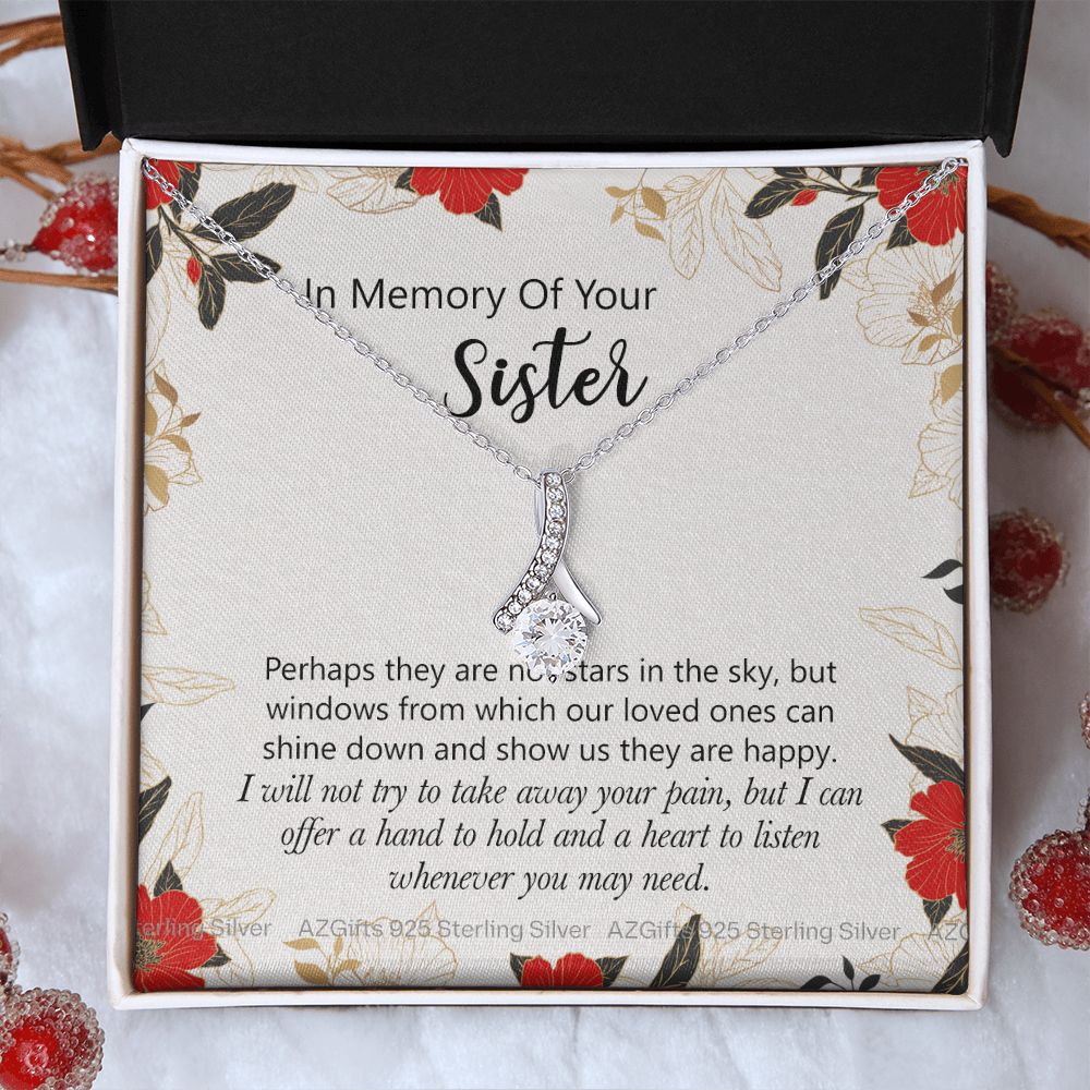 In Memory Of Your Sister Gift, Sympathy Loss Of Sister, Memorial Gift For Loss Of Sister , Sympathy Gift Loss Of A Sister, Loss Of A Sister Alluring Beauty Necklace