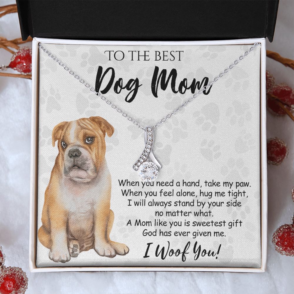 To The Best BullDog Mom Knot Necklace Mother's Day Gift , I Woof You Gift Card, Message Card Jewelry For Dog Lovers, Necklace For Mom Alluring Beauty Necklace