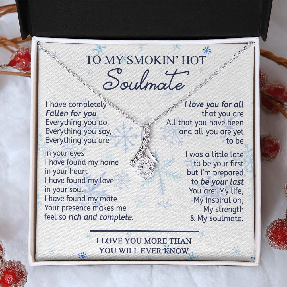To My Smokin Hot Soulmate Necklace - Wife Gifts From Husband To My Wife Necklace, Gift for Her Romantic, Girlfriend Gifts Necklace for Wife from Men Includes Message Card and Gift Box 13 Alluring Beauty Necklace
