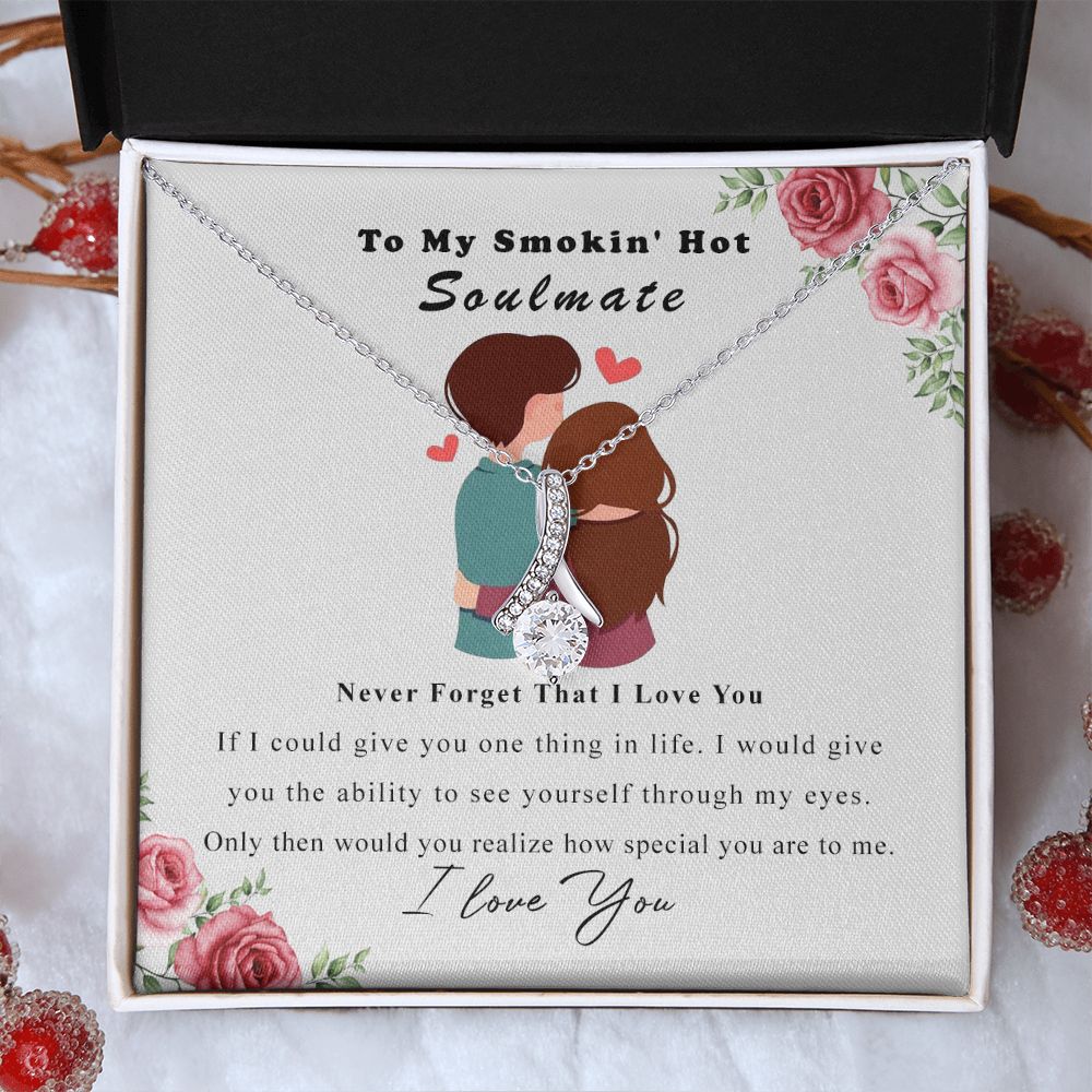 To My Smokin Hot Soulmate Necklace - Wife Gifts From Husband To My Wife Necklace, Gift for Her Romantic, Girlfriend Gifts Necklace for Wife from Men Includes Message Card and Gift Box Alluring Beauty Necklace