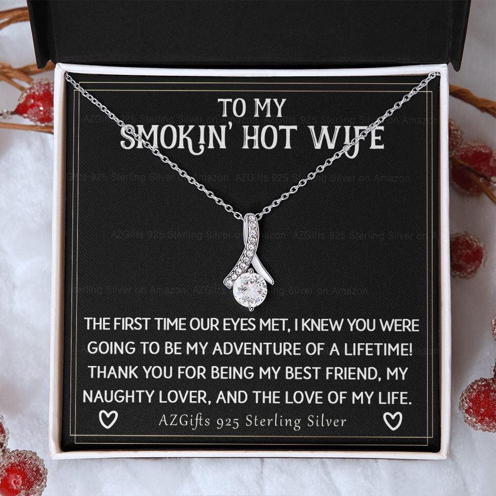 To My Smokin' Hot Wife Necklace from Husband Jewelry With Box Gift for Wife Pendant Jewelry Birthday Gift For Women From Men Romantic Gift For Wife Jewelry for Women 301 Alluring Beauty Necklace
