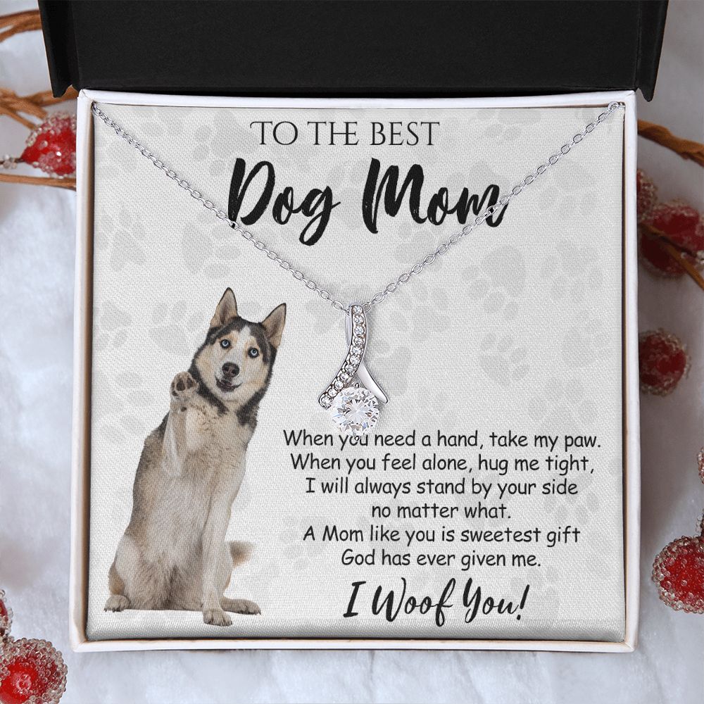To The Best Husky Dog Mom Knot Necklace Mother's Day Gift , I Woof You Quote Gift Card, Message Card Jewelry For Dog Lovers, Necklace For Mom Alluring Beauty Necklace