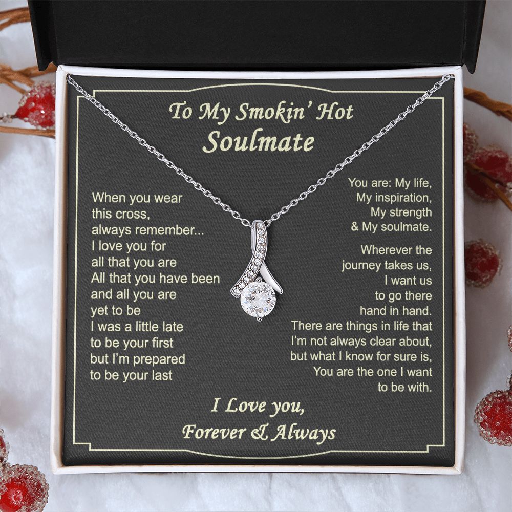 To My Smokin Hot Soulmate Necklace - Wife Gifts From Husband To My Wife Necklace, Gift for Her Romantic, Girlfriend Gifts Necklace for Wife from Men Includes Message Card and Gift Box 4 Alluring Beauty Necklace