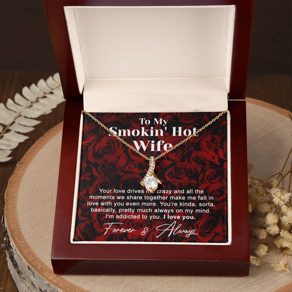 To My Smokin Hot Wife Necklace, Wedding Anniversary Jewelry For Women, Necklace For Wife from Husband, Gifts For Wife Birthday Gifts Necklace, Jewelry With Message Card In A Gift Box4 Alluring Beauty Necklace