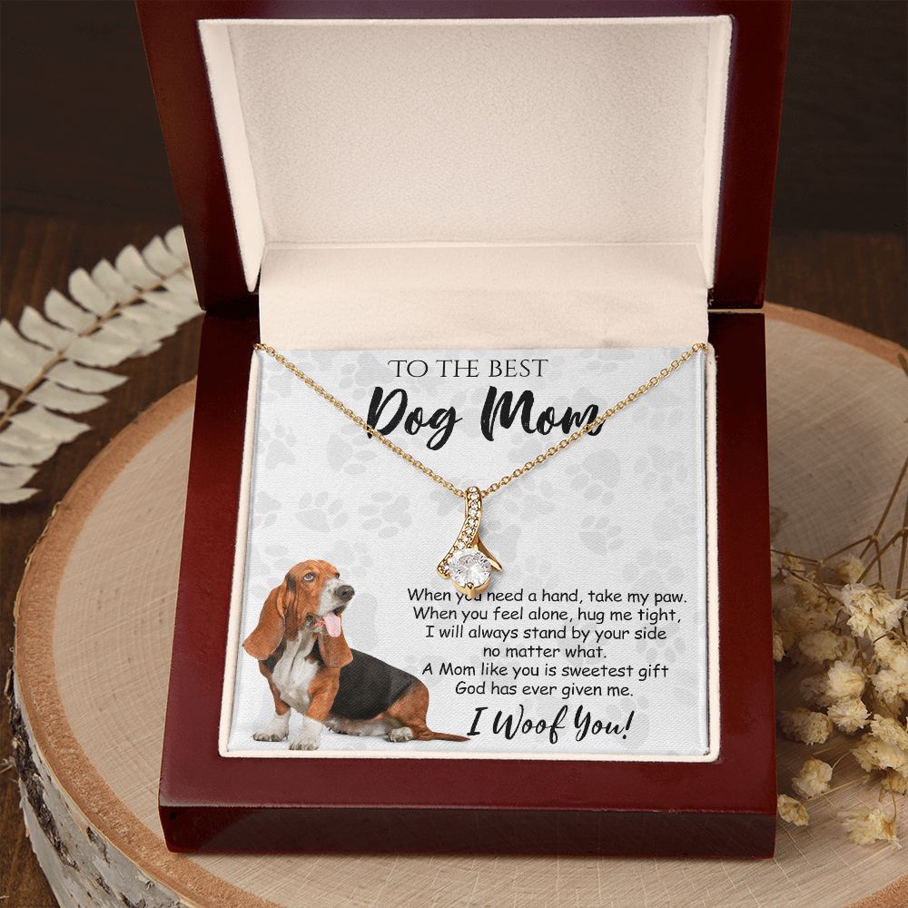 To The Best Basset Hound Dog Mom Knot Necklace Mother's Day Gift , I Woof You Quote Gift Card, Message Card Jewelry For Dog Lovers, Necklace For Mom Alluring Beauty Necklace