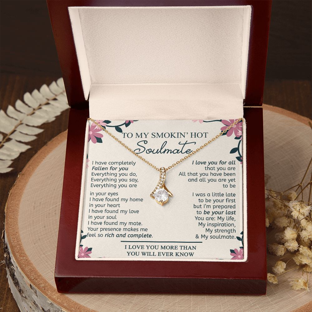 To My Smokin Hot Soulmate Necklace - Wife Gifts From Husband To My Wife Necklace, Gift for Her Romantic, Girlfriend Gifts Necklace for Wife from Men Includes Message Card and Gift Box 17 Alluring Beauty Necklace