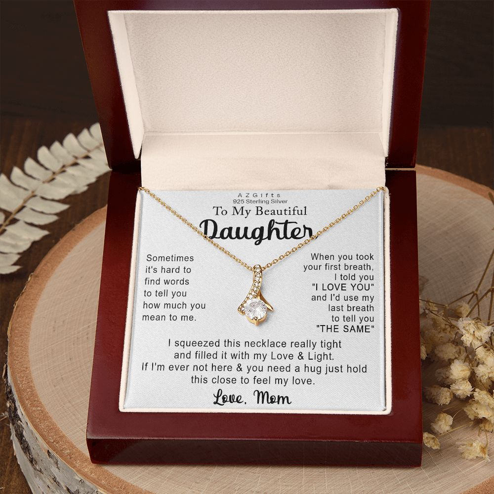 To My Daughter Necklace Gift from Mom Necklace for Daughter from Mom Mother Christmas Birthday Gifts for Teen Girls Women Gift for Daughter Jewelry Present for Her Alluring Beauty Necklace