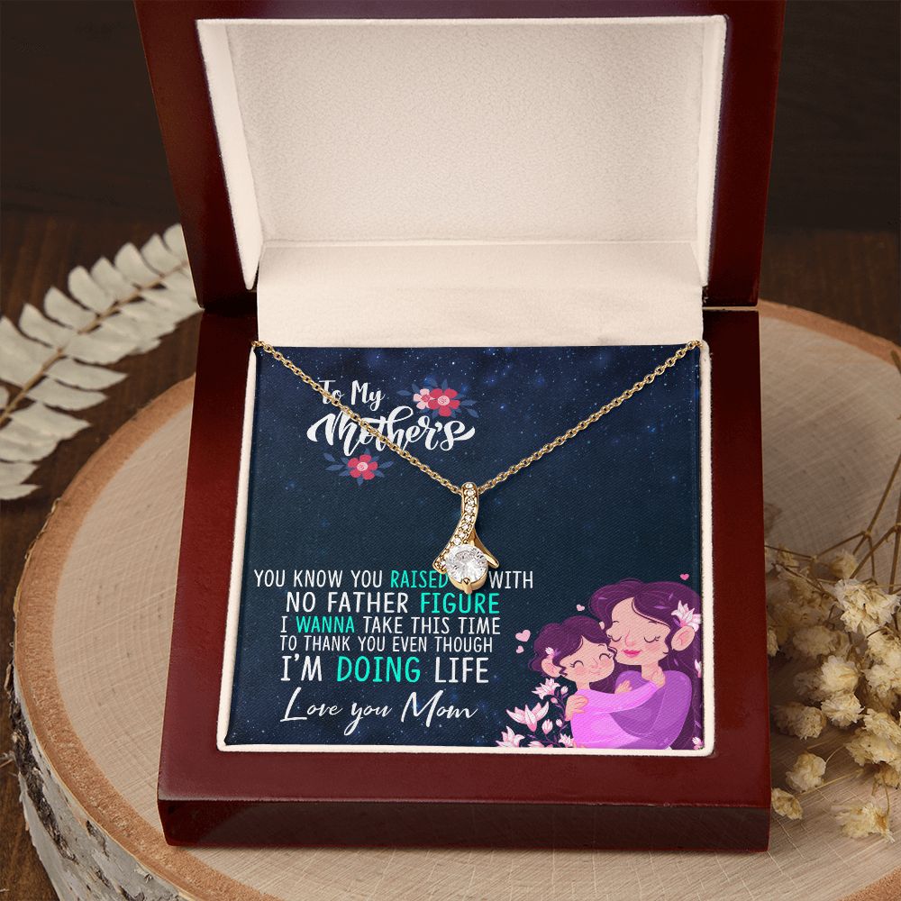 To My Mom Mother Necklace Pendant Gift From Daughter Thank You Even Though I'm Doing Life With Message Card Gift For Mom Alluring Beauty Necklace