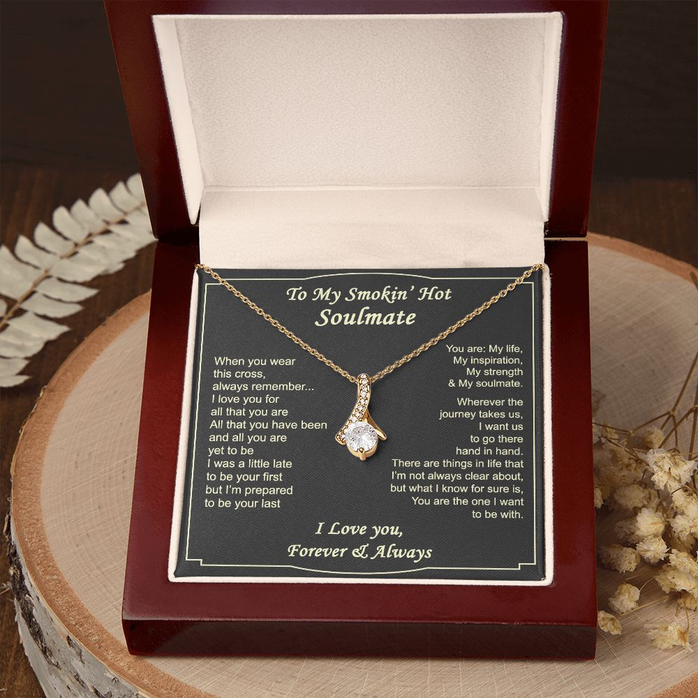 To My Smokin Hot Soulmate Necklace - Wife Gifts From Husband To My Wife Necklace, Gift for Her Romantic, Girlfriend Gifts Necklace for Wife from Men Includes Message Card and Gift Box 4 Alluring Beauty Necklace